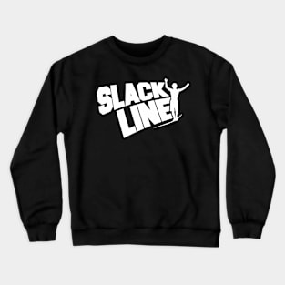 Slackline | # DW Crewneck Sweatshirt